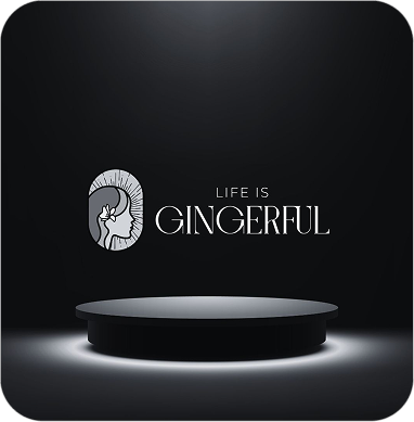 Life is Gingerful