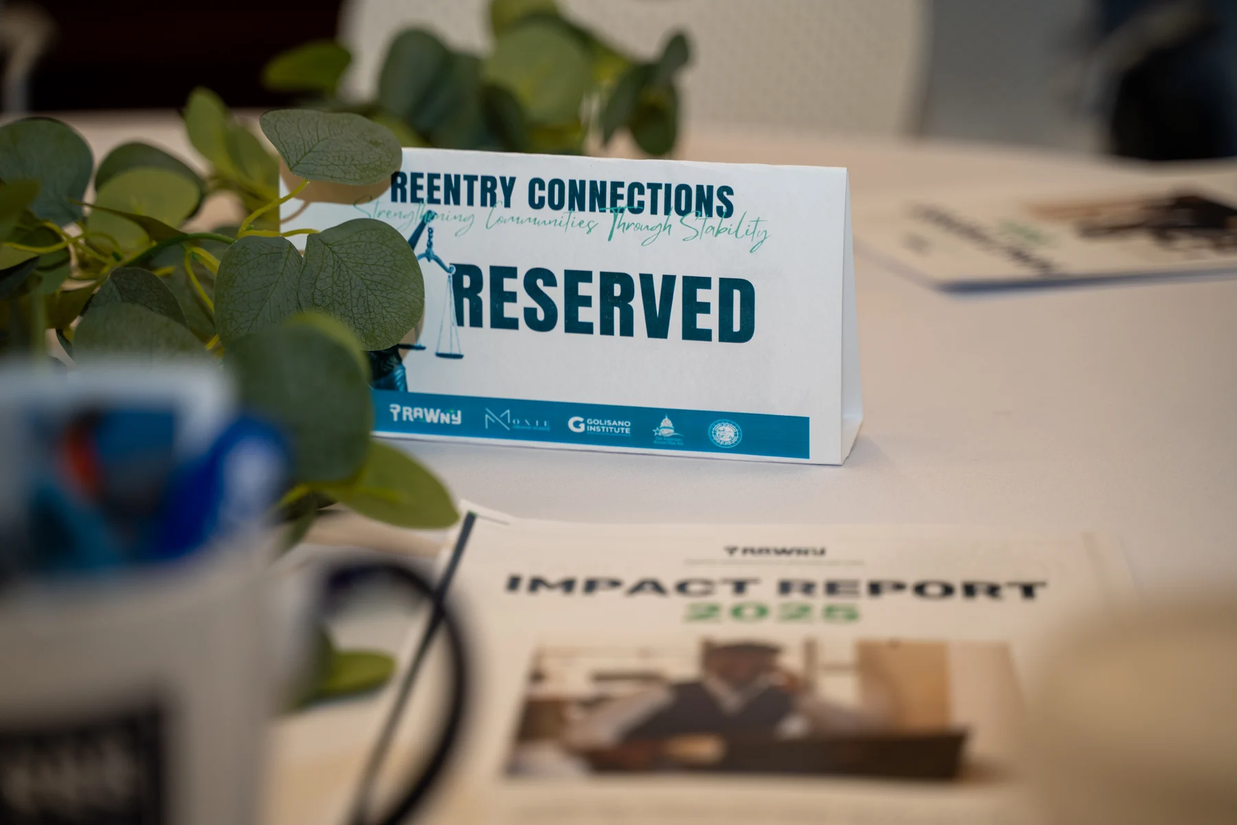 Reserved table signage at the RAWNY Reentry Connections Conference